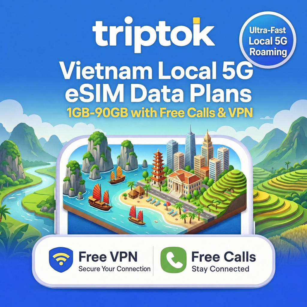 Vietnam Local 5G eSIM Data Plans 1GB-90GB with Free Calls & VPN